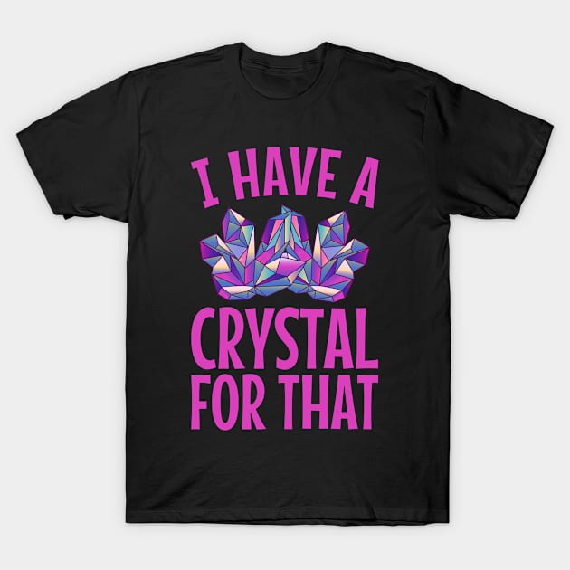 Crystal Gemstone Spiritual Energy Healer T-Shirt by KAWAIITEE